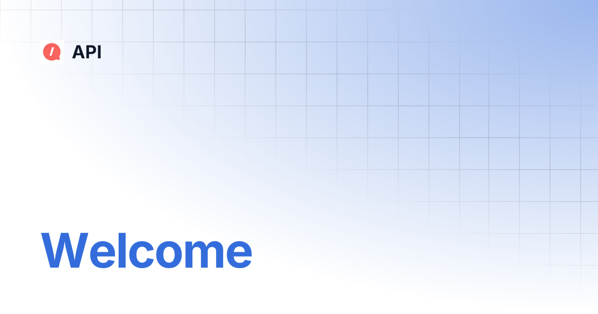 Welcome | API